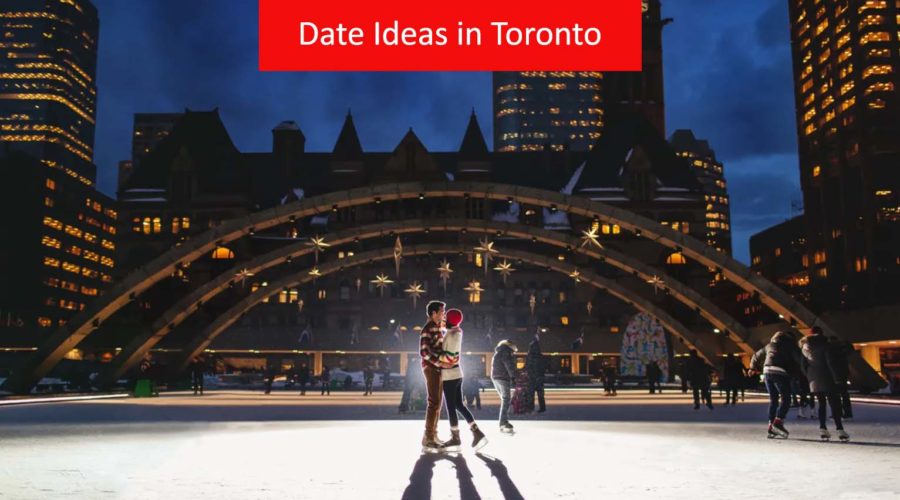 11 Excellent Date Ideas in Toronto In 2024