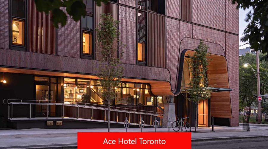 Ace Hotel Toronto Review – Your Full Guide in 2024