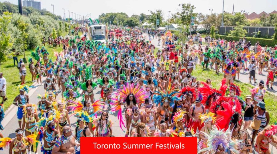 Top 10 Toronto Summer Festivals: Enjoy a Summer Adventure in 2024