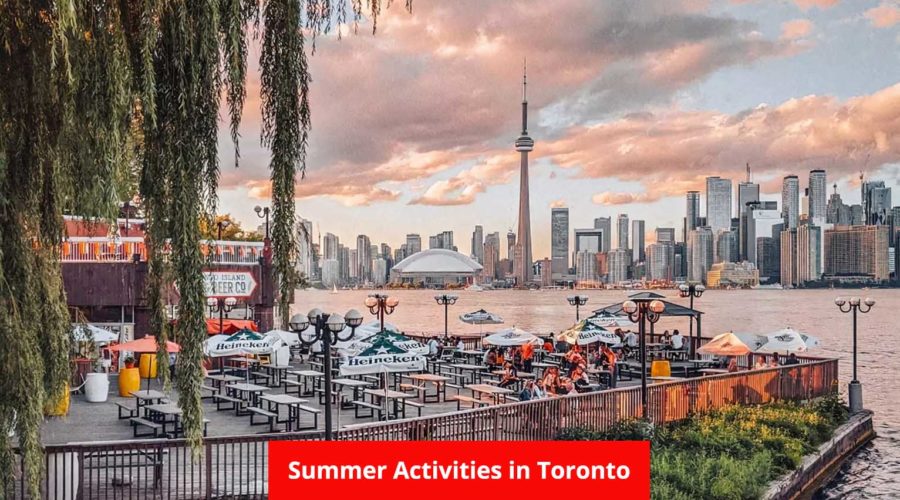 10 Summer Activities Toronto Offers: Beat the Heat