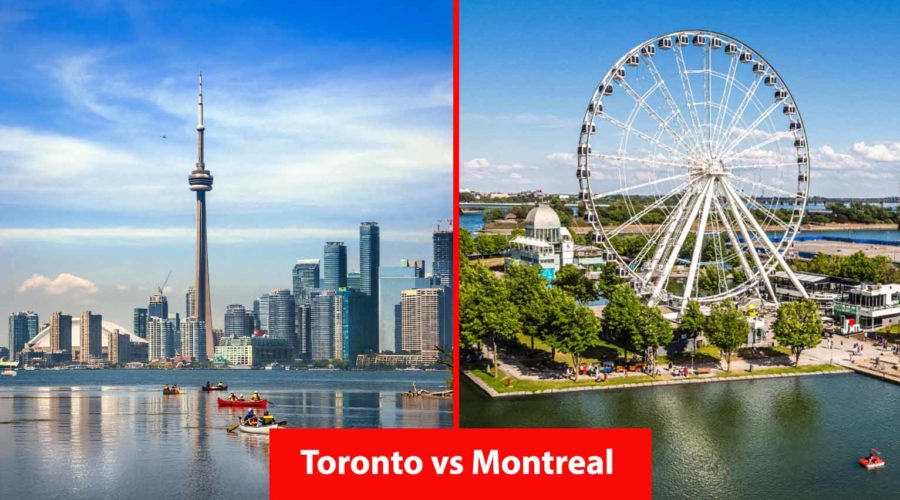 Toronto vs Montreal: Which Is Better? A Complete Guide