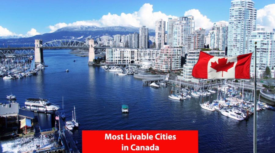 10 Most Livable Cities Canada