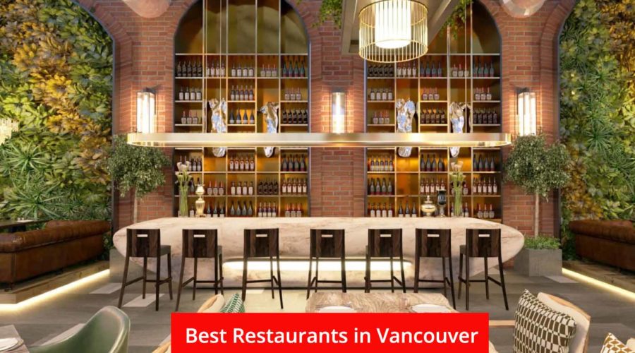 12 Best Restaurants in Vancouver