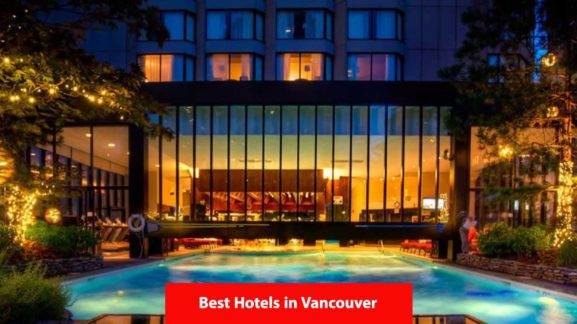 Best hotels in vancouver