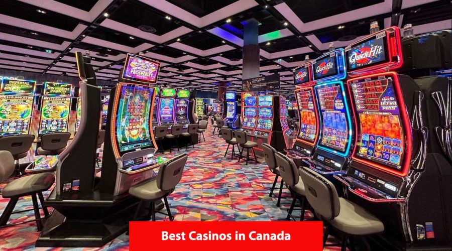 10 Best Casinos in Canada