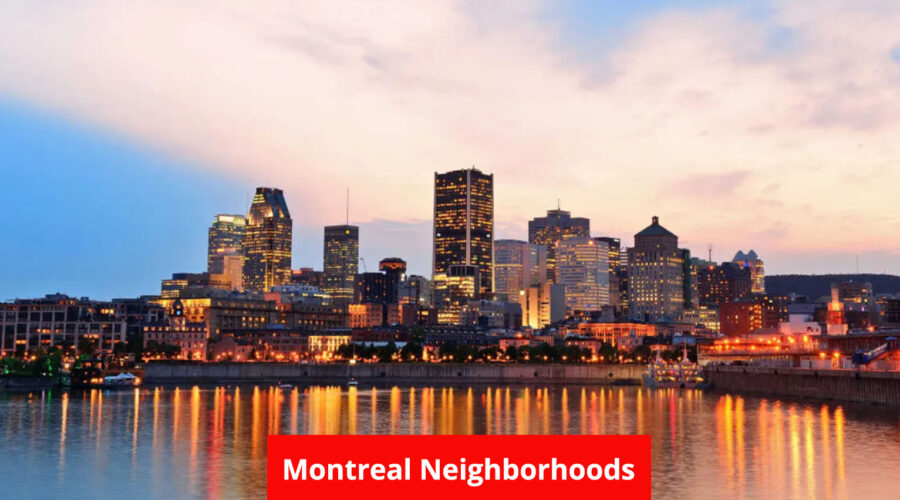 13 Best Neighborhoods in Montreal 