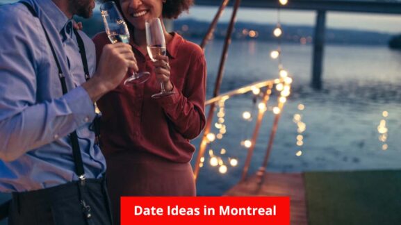 date ideas montreal