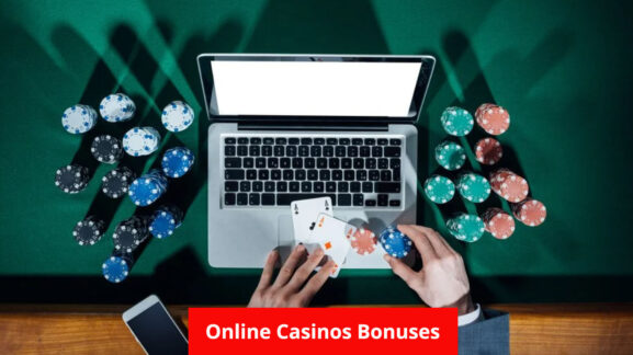 online casinos bonuses